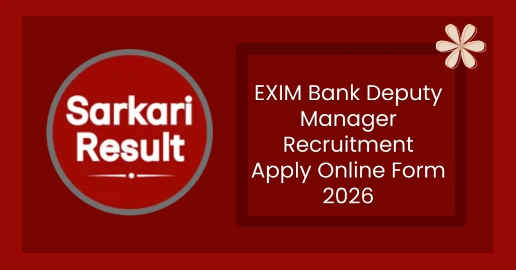 EXIM Bank Deputy Manager Recruitment Apply Online Form 2026
