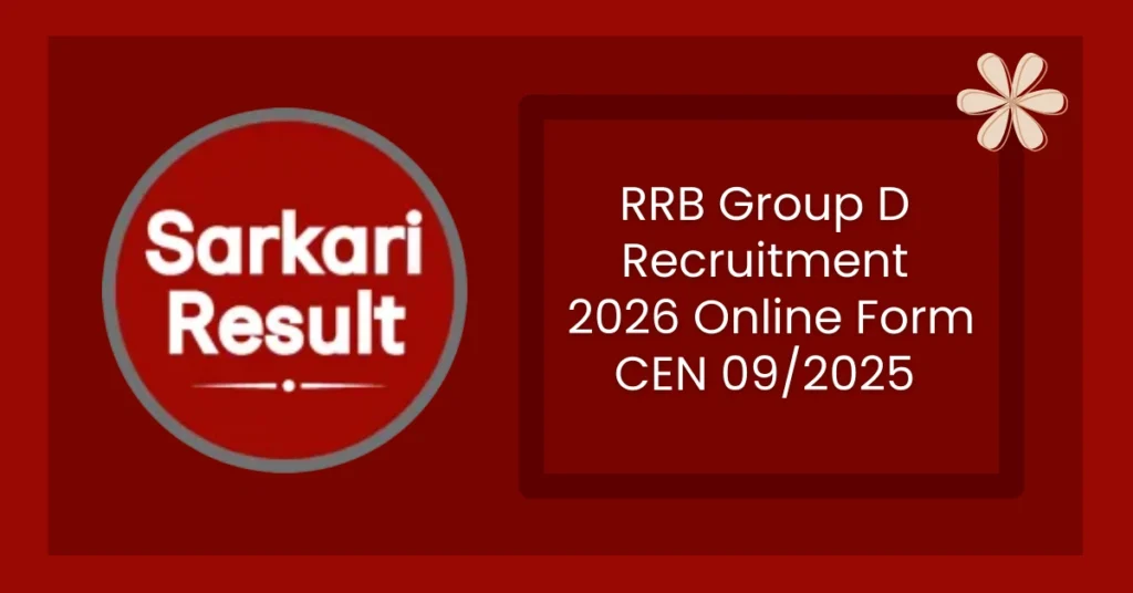RRB Group D Recruitment 2026 Online Form CEN 09/2025