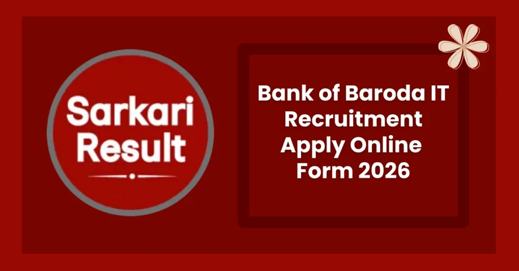 Bank of Baroda IT Recruitment Apply Online Form 2026