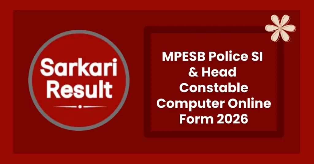 MPESB Police SI & Head Constable Computer Online Form 2026