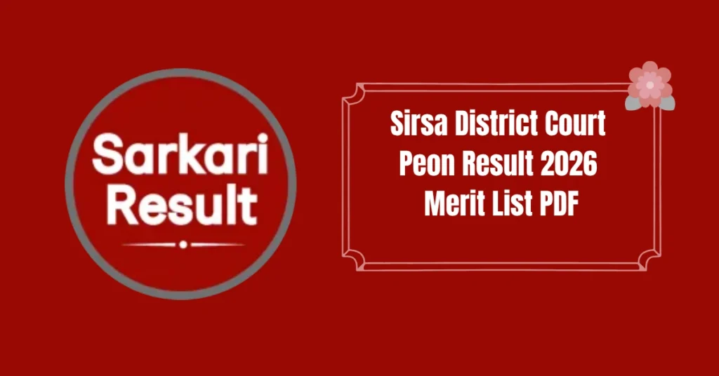 Sirsa District Court Peon Result 2026