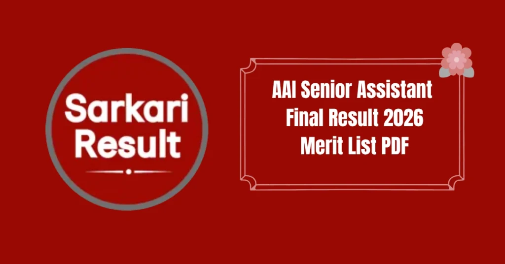 AAI Senior Assistant Final Result