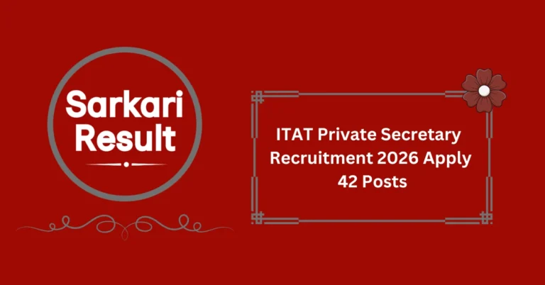 ITAT Private Secretary Recruitment