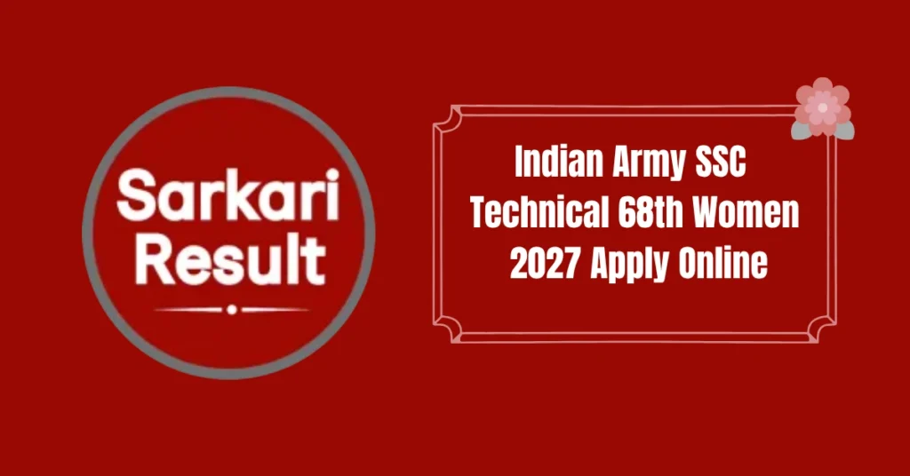 Indian Army SSC Technical 68th Women 2027 Apply Online