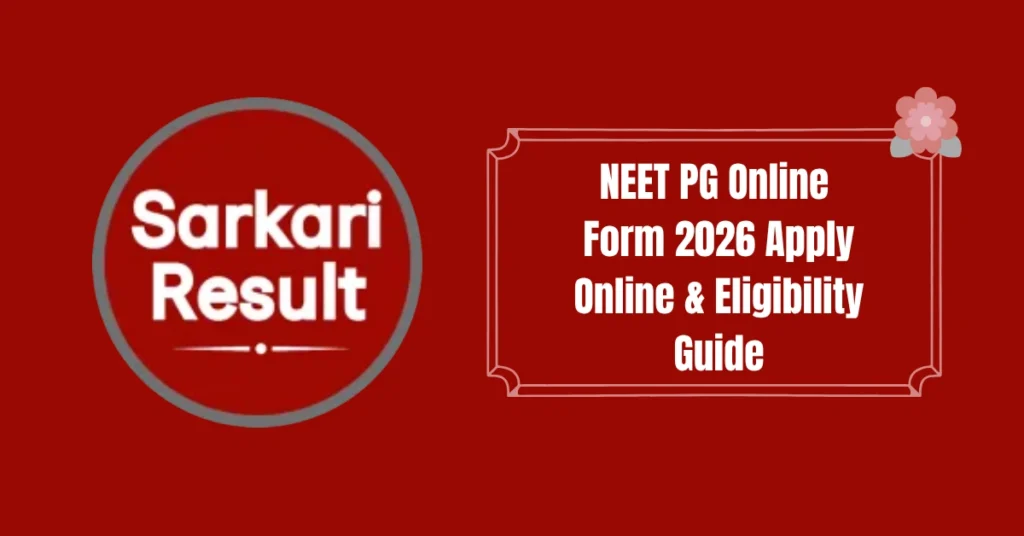 NEET PG Online Form 2026 Apply Online & Eligibility Guide