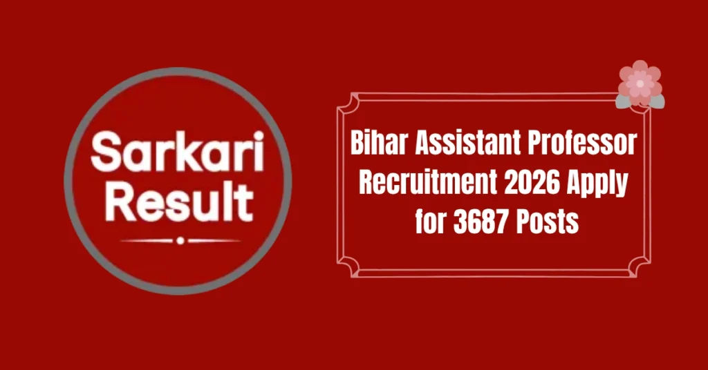 Bihar Assistant Professor Recruitment 2026 Apply for 3687 Posts