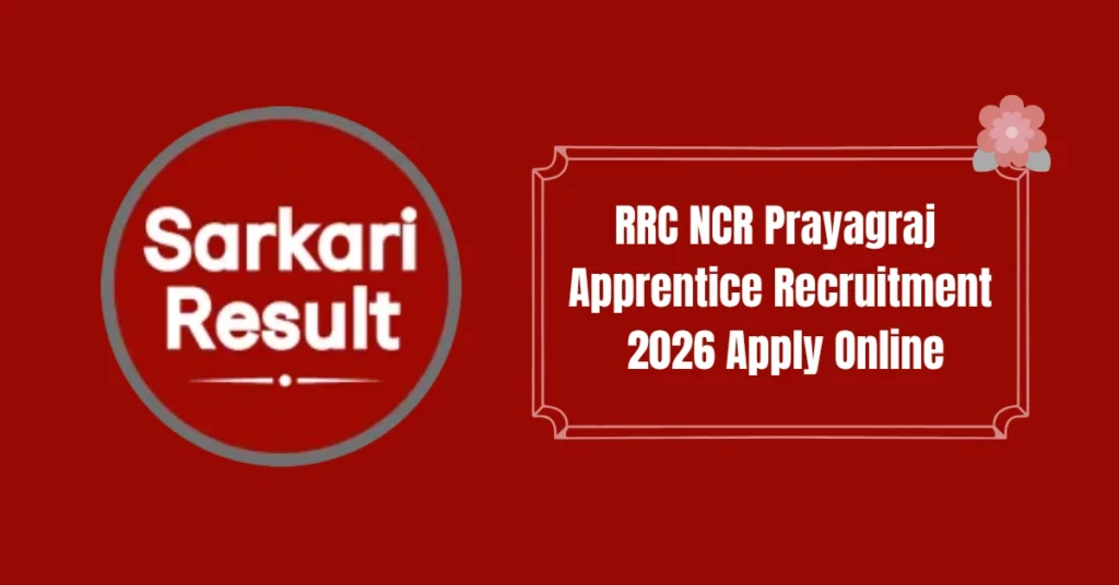RRC NCR Prayagraj Apprentice Recruitment 2026 Apply Online