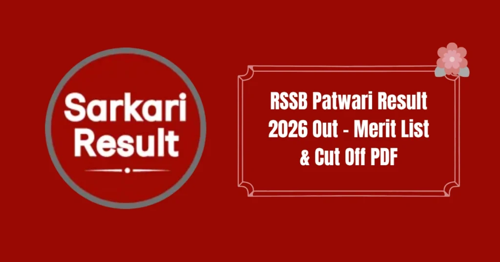 RSSB Patwari Result 2026 Out – Merit List & Cut Off PDF