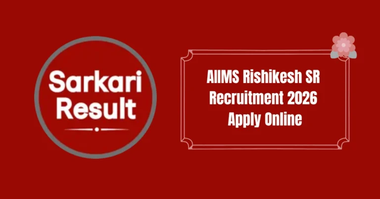 AIIMS Rishikesh SR Recruitment