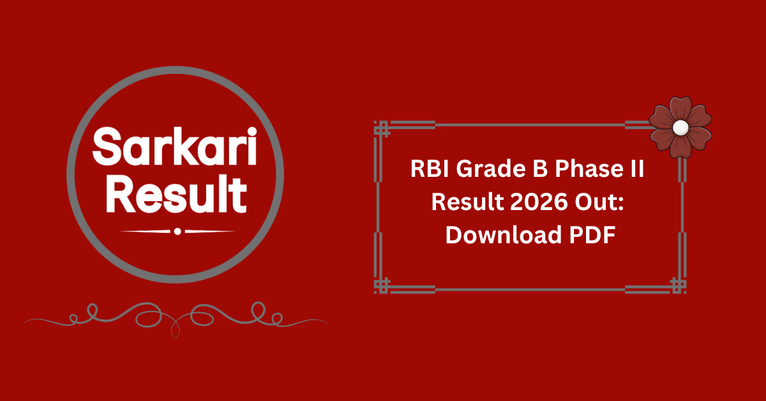 RBI Grade B Phase II Result 2026