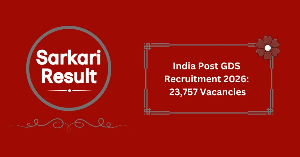 India Post GDS Recruitment 2026: 23,757 Vacancies
