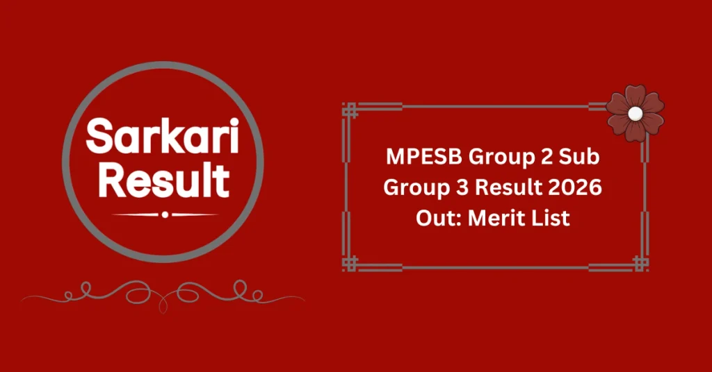MPESB Group 2 Sub Group 3 Result 2026 Out: Merit List