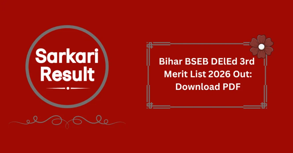 Bihar BSEB DElEd 3rd Merit List 2026 Out: Download PDF
